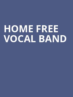 Home Free Vocal Band, Broome County Forum, Binghamton
